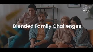 Blended Family Challenges  Hundreds of free videos [upl. by Gabriellia]