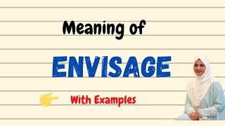 Daily vocabulary  Envisage Meaning  Vocabgram [upl. by Iznek]