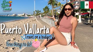 Puerto Vallarta on a BUDGET Is it worth the HYPE [upl. by Lubow]