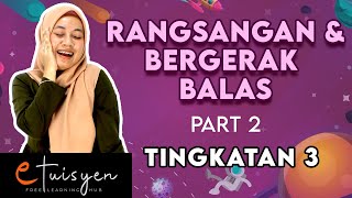 eTuisyen TINGKATAN 3 SAINS  Bab 1  Rangsangan amp Bergerak Balas PART 2 [upl. by Gladdie984]