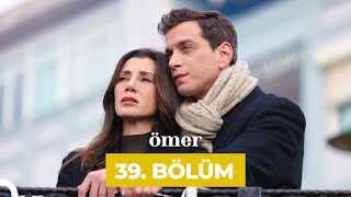 Ömer Dizisi 39 Bölüm [upl. by Ailen]