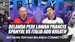 OFFSIDE DUO 164  BELANDA PEDE LAWAN PRANCIS SPANYOL VS ITALIA ADU KREATIF SIAPA INCARAN ETH [upl. by Infeld]