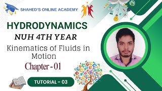 Hydrodynamic Class  03 Chapter  01  Kinematics Of Fluid Motion [upl. by Enhpad]