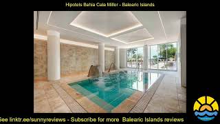 hipotels bahia cala millor [upl. by Anits]