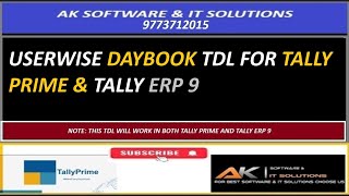 USERWISE DAYBOOK TDL FOR TALLY PRIME amp TALLY ERP 9 [upl. by Vandyke]