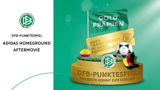 DFBPunktespiel adidas Homeground Aftermovie [upl. by Ventura]