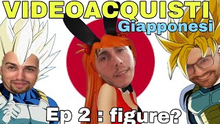 Acquisti giapponesi Ep 2  figure [upl. by Rugen]