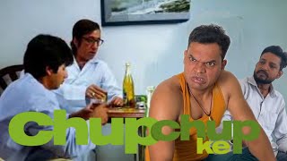 Chup Chup Ke Movie Drinking Comedy Scene Shahid Kapoor Rajpal Yadav Shakti Kapoor Comedy Spoof😂 [upl. by Roderigo390]