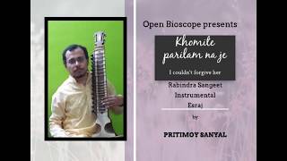 Khomite Parilam na Je Khomo he momo playing Esraj by Pritimoy Sanyal [upl. by Ivette]