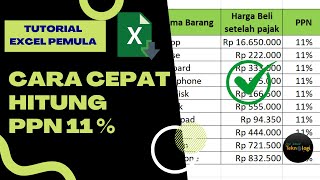 Cara Menghitung PPN 11 Persen Di Excel [upl. by Annayt310]