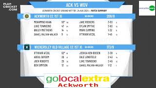 Ackworth CC 1st XI v Wickersley Old Village CC 1st XI [upl. by Tega]