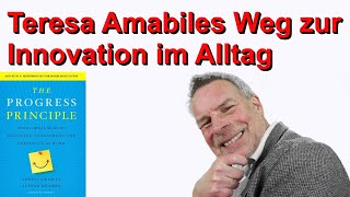 Teresa Amabile Das FortschrittPrinzip  Kleine Schritte zu großem Erfolg [upl. by Alvin326]