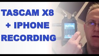 Tascam Portacapture X8 recording with iPhone use cases [upl. by Yrtneg]