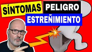 7 SÍNTOMAS PELIGROSOS en el ESTREÑIMIENTO constipación [upl. by Eilatan457]