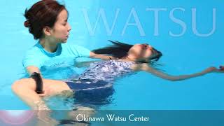 WATSU  Okinawa Watsu Center [upl. by Jeffcott]