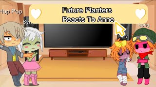 Future Planters Reacts To Anne Amphibia 33 [upl. by Eibocaj]