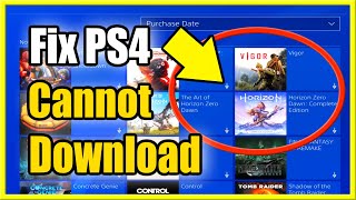 How to Fix Cannot Download PS4 Game amp Find Game in Library Best Tutorial [upl. by Malony]