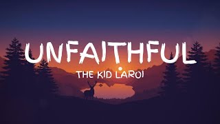 The Kid LAROI  Unfaithful Lyric Video Unreleased [upl. by Glad227]