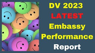 DV 2023 Embassy Performance [upl. by Saenihp]