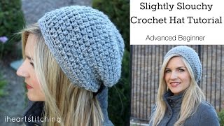 Slightly Slouchy Crochet Hat Tutorial [upl. by Erdnaek638]