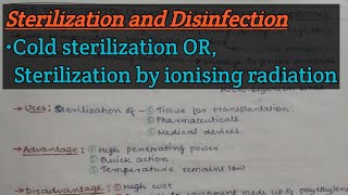 Sterilization and Disinfection  Cold sterilization Sterilization by ionising radiation [upl. by Trueblood707]