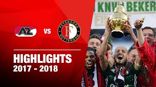 GOUDEN BEKERWINST  Highlights AZ  Feyenoord  Bekerfinale 20172018 [upl. by Cha]