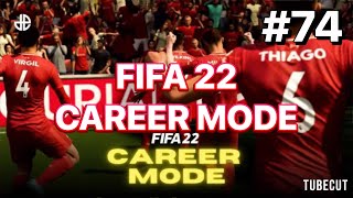 FIFA 22 CAREER MODE EPISODE 74 [upl. by Enoed]