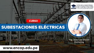 CURSO SUBESTACIONES ELÉCTRICAS 2024 [upl. by Eserahc985]