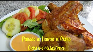 POLLADA AL HORNO PERUANA AL ESTILO CRISTINAKITCHENPERU I Cristinakitchenperu I Recetas Fáciles [upl. by Naquin]