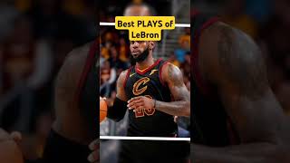 Best PLAYS of LeBron JAMES music nba love foryou basketball lebron labron [upl. by Neri]