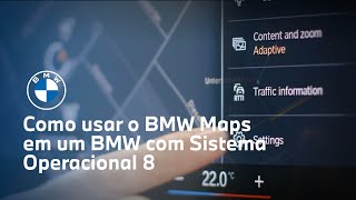 BMW  Como usar o BMW Maps em um BMW Sistema Operacional 8 [upl. by Eada756]