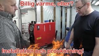 Vevor Dieselvärmare  Installation  Hu vilket drag det är i den 🔥  Del 3 [upl. by Hyatt451]