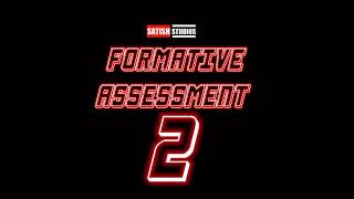 FORMATIVE ASSESSMENT 2 [upl. by Lorna]