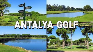 Antalya Golf  PGA Sultan amp Pasha GC  Buggy Ride Tour  Belek Turkey [upl. by Zeke11]