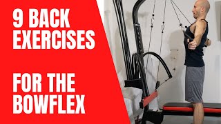 9 Back Exercises for the Bowflex PR1000 amp Blaze [upl. by Aynwad]