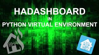 HAdashboard in a Python Virtual Environment [upl. by Scoville]