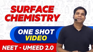 SURFACE CHEMISTRY in 1 Shot  All Concepts Tricks amp PYQs  NEET Crash Course  UMEED 20 [upl. by Anicnarf]