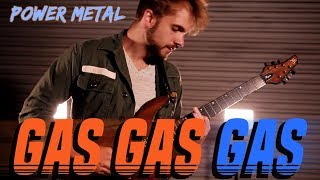 Gas Gas Gas  POWER METAL COVER by RichaadEB Caleb Hyles Jonathan Young FamilyJules amp 331erock [upl. by Rramo630]