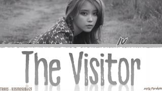 IU 아이유  THE VISITOR 그 사람 Lyrics Color CodedHanRomEng [upl. by Melville]