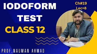 IODOFORM TEST CHEMISTRY 12 CLASS ALDEHYDE AND KETONES FBISE [upl. by Haag]