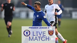 Chelsea U21s v West Ham U21s  PL2  LIVE MATCH [upl. by Vevine967]