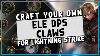 325  Craft your own Elemental DPS Claws for Lightning Strike WardenDeadeyeSlayer  PoE Crafting [upl. by Lennon441]