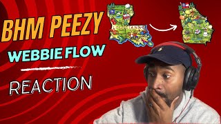 BHM PEEZY  WEBBIE FLOW OFFICIAL VIDEO REACTION [upl. by Hofstetter]