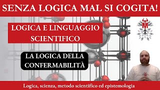 211 La logica della confermabilità [upl. by Rem]