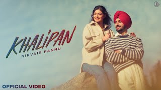 Khalipan  Nirvair Pannu Official Video Deol Harman  Juke Dock [upl. by Whitman]