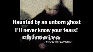 CHIMAIRA  THIS PRESENT DARKNESS Lyric Video [upl. by Tecil]