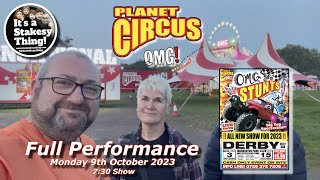 Stunts OMG Planet Circus Full Performance at Derby itsastakesything [upl. by Geoffrey]