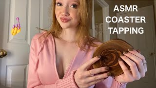 ASMR Coaster Tapping amp Scratching [upl. by Aicissej581]