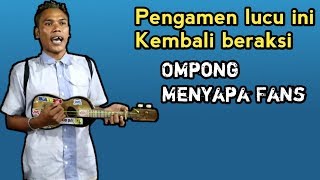 Pengamen OMPONG yang selalu bikin ketawa semua orang [upl. by Bobina]