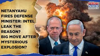 Israels Defence Minister Gallant Fired Intel Leak Row Behind Netanyahus Move Katz To Step In [upl. by Marx656]